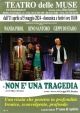 Non è una tragedia - Roma, Teatro delle Muse, dal 11 aprile al 5 maggio 2024